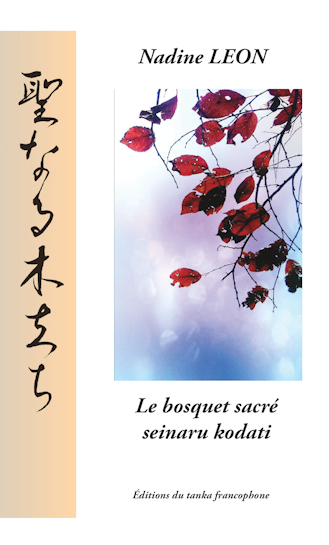 Le bosquet sacré - Nadine Léon