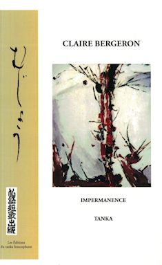 Claire Bergeron - Impermanence