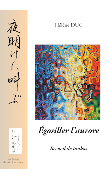 Hélène Duc : Egosiller l'aurore