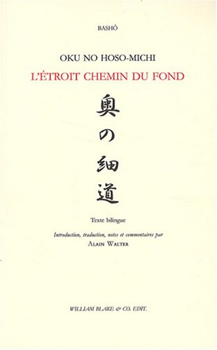 Bashô : L'étroit chemin du fond