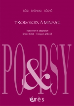Trois voix à Minase