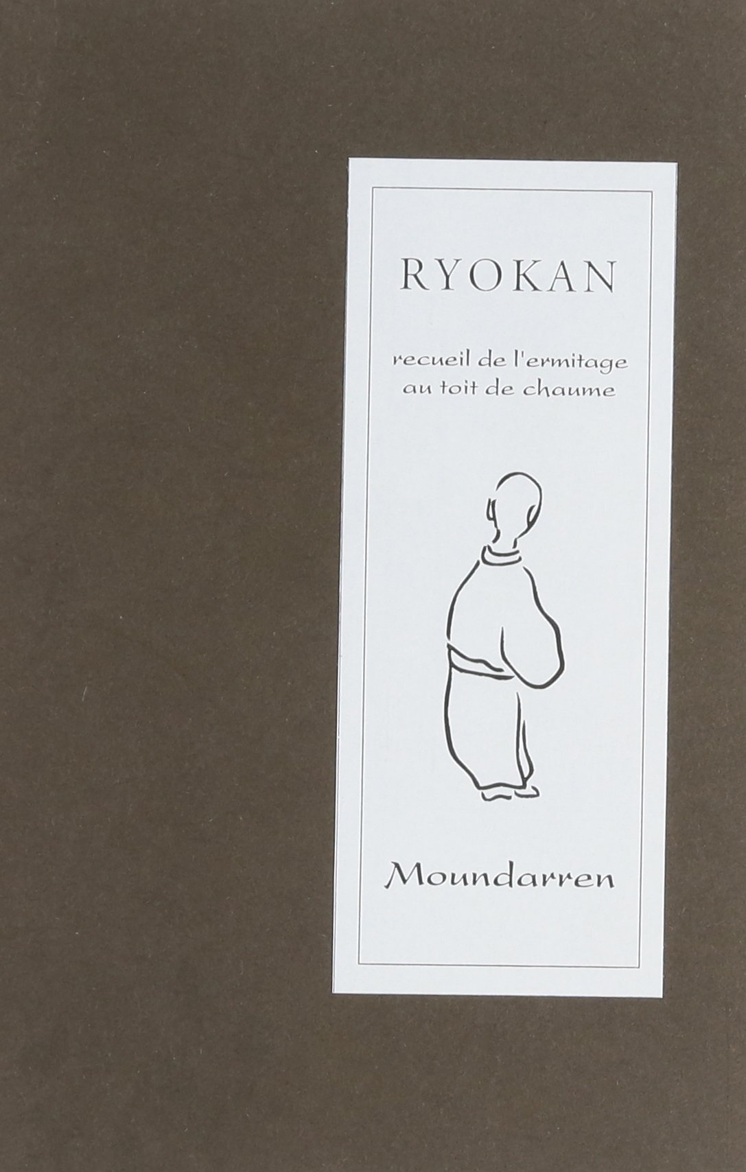 Ryokan - recueil de l'ermitage au toit de chaume